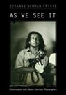 Suzanne Newman Fricke, Suzanne Newman (EDT) Fricke, Suzanne Newman Fricke - As We See It