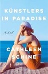 Cathleen Schine - Knnstlers in Paradise
