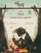 Mac Barnett, Jon Klassen - Los Tres Chivitos Gruff (the Three Billy Goats Gruff)