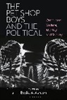 Bodie A Ashton, Bodie A. Ashton - The Pet Shop Boys and the Political