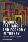 Meral U?ur-C?nar, U&amp;, Meral U&amp;#287;ur-C&amp;#305;nar, Meral Uğur-?ınar, Meral Ugur-Cinar, Meral Uğur-Cınar - Memory, Patriarchy and Economy in Turkey
