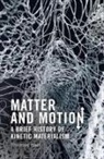 Thomas Nail - Matter and Motion