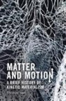 Thomas Nail - Matter and Motion