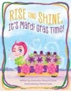 Alexandra Davis, Alexandra Navarre Davis, Alexandra/ Civati Davis, Chiara Civati, Alexandra Davis - Rise and Shine, It's Mardi Gras Time!