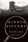 Nathan Davis, Wayne Davis - Hidden History of Howard County