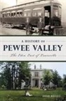 Alan Axelrod, Arcadia Publishing, Alan Axelrod, David Russel, David Russell - A History of Pewee Valley