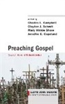 Charles L. Campbell, Clayton J. Schmit, Mary Hinkle Shore - Preaching Gospel