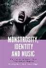 Alexis Luko, James K Wright, Alexis Luko, James K. Wright - Monstrosity, Identity and Music