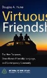 Douglas A. Hume - Virtuous Friendship