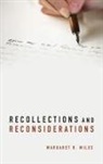 Margaret R. Miles - Recollections and Reconsiderations