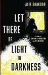Asif Shakoor, Sharon H. Hornstein - Let There Be Light in Darkness