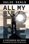 Julie Seals - All My Hope