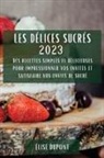 Élise Dupont - Les Délices Sucrés 2023