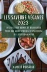 Camille Rousseau - Les Saveurs Véganes 2023