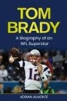 Adrian Almonte - Tom Brady