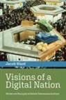 Jacob Ward, Ward Jacob - Visions of a Digital Nation