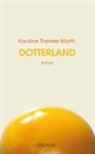 Karoline Therese Marth - Dotterland