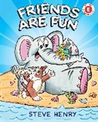 Steve Henry - Friends Are Fun