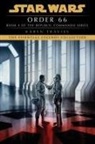 Karen Traviss - Order 66: Star Wars Legends (Republic Commando)