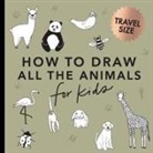 Alli Koch, Paige Tate &amp; Co. - All the Animals: How to Draw Books for Kids with Dogs, Cats, Lions,