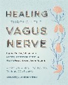 Amanda Armstrong, Armstrong Amanda - Heal Your Vagus Nerve