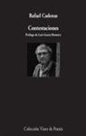 Rafael Cadenas, Luis García Montero - Contestaciones
