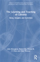 Robert Ely, Robert (University of Idaho Ely, Márcia M F Pinto, Márcia M. F. Pinto, Marcia M.F. Pinto, Márcia M.F. Pinto... - Learning and Teaching of Calculus
