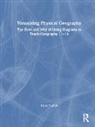 Luke Tayler - Visualising Physical Geography: The How and Why of Using Diagrams to
