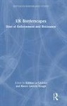 Kahina Hough Le Louvier, Karen Latricia Hough, Kahina Le Louvier - Uk Borderscapes