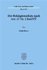 Stefan Braun - Der Beklagtenschutz nach Art. 27 Nr. 2 EuGVÜ.