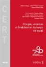 Dunand Jean-Philippe - Congés, vacances et flexibilisation du temps de travail