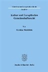Matthias Niedobitek - Kultur und Europäisches Gemeinschaftsrecht.