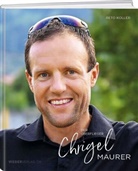 Reto Koller, Chrigel Maurer - Chrigel Maurer - Der Überflieger