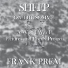 Frank Prem - Sheep On The Somme