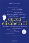 Birte Förster - Queen Elizabeth II. | Wissenswertes über Leben und Wirken der beliebten Monarchin | Reclam 100 Seiten