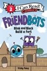 Vicky Fang, Vicky Fang - Friendbots: Blink and Block Build a Fort