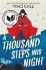 Traci Chee - A Thousand Steps into Night