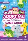 Uplift Games, Uplift Games LLC, Uplift Games, Uplift Games LLC - Adopt Me!: The Official Game Guide