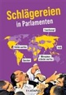 Benjamin Fredrich, KATAPULT, KATAPULT - Schlägereien in Parlamenten