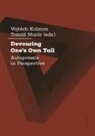 Vojtech Kolman, Tomas Murar - Devouring One's Own Tail