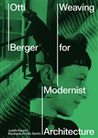 Esther Cleven, Magdalena Droste, Tanya et Harrod, Florian de Brün, Uta Neumann, Bauhaus-Archiv Berlin / Museum für Gestaltung... - Otti Berger