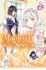 Chana Conley, Kiki Piatkowska, Miho Takeoka, Yu, Yuni Yukimura, Zeroki... - Maiden of the Needle, Vol. 1 (manga)