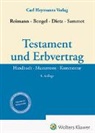 Manfred Bengel, Florian Dietz, Florian Dietz u a, Wolfgang Reimann, Sebastian Sammet - Testament und Erbvertrag