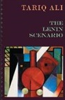 Tariq Ali, Ali Tariq - Lenin Scenario