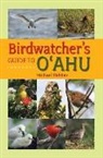 Michael Walther - Birdwatcher's Guide to O'Ahu