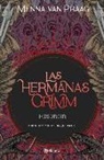 Menna Praag - Las Hermanas Grimm 2. Resurgir