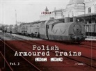 Jo&amp;, Adam Jo&amp;324;ca, Adam Jonca, Jo&amp;, Adam Jo&amp;324;ca - Polish Armoured Trains 1921-1939 Vol. 3