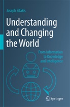 Joseph Sifakis - Understanding and Changing the World