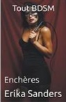 Erika Sanders - Tout BDSM. Enchères