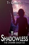 Ty Carlson - The Shadowless